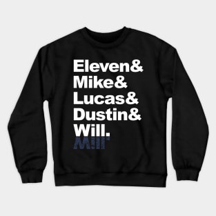 Stranger Names Crewneck Sweatshirt